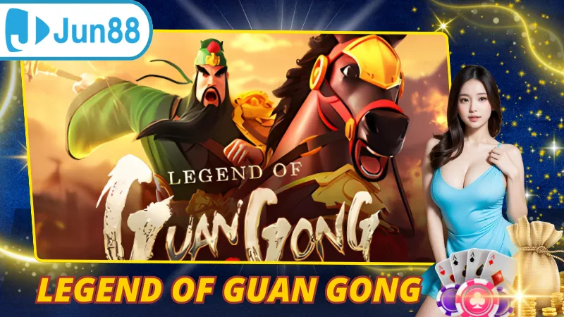Legend Of Guan Gong
