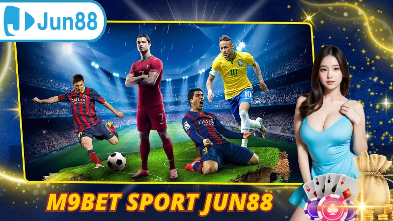 M9bet Sport Jun88