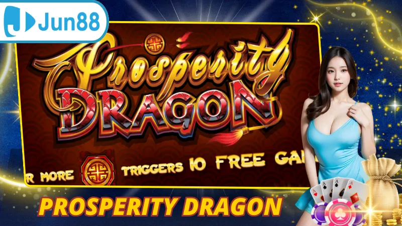 Prosperity Dragon