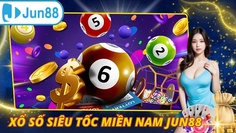 Xổ Số Siêu Tốc Miền Nam Jun88